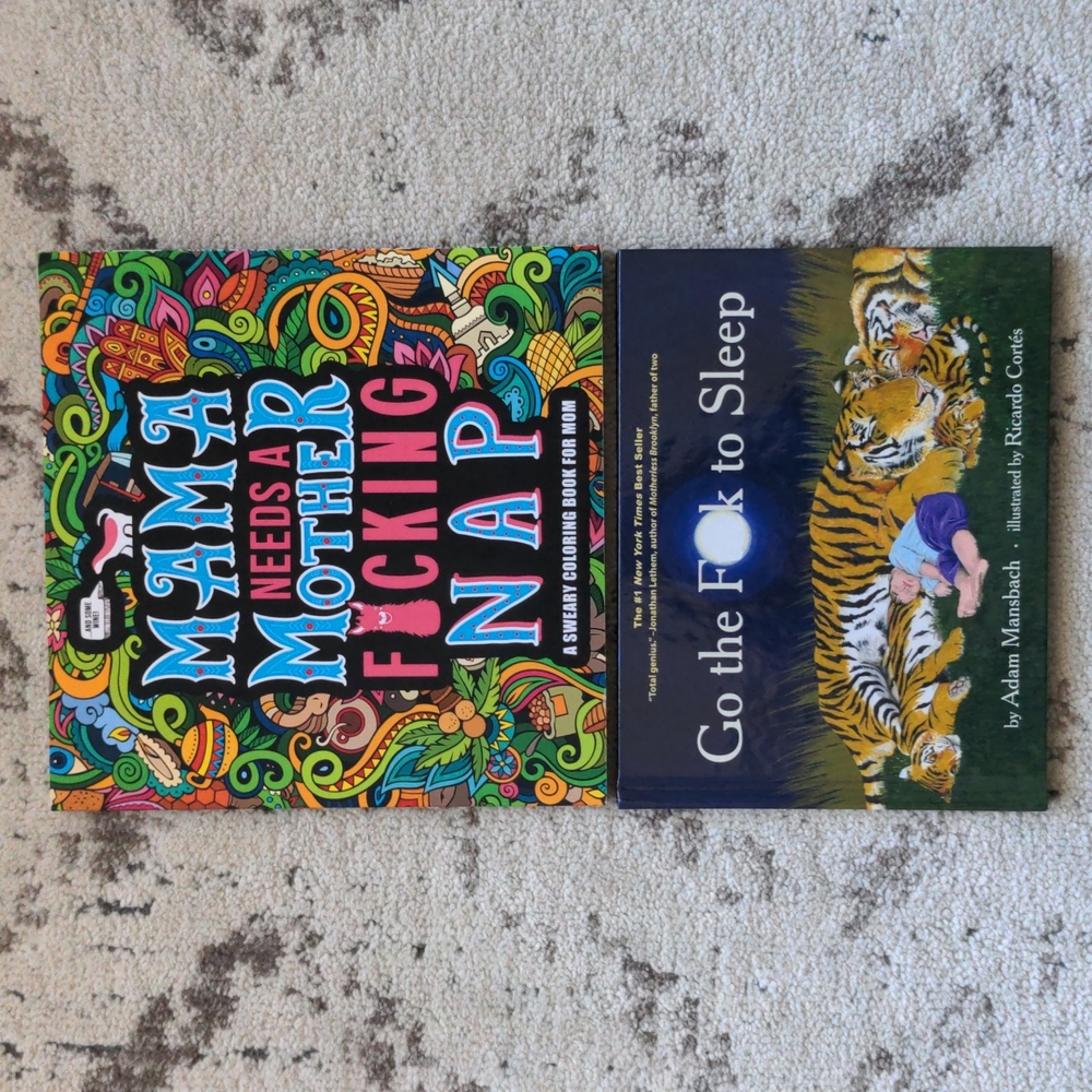 Baby Shower Gift - Go the F to sleep and mama coloring book